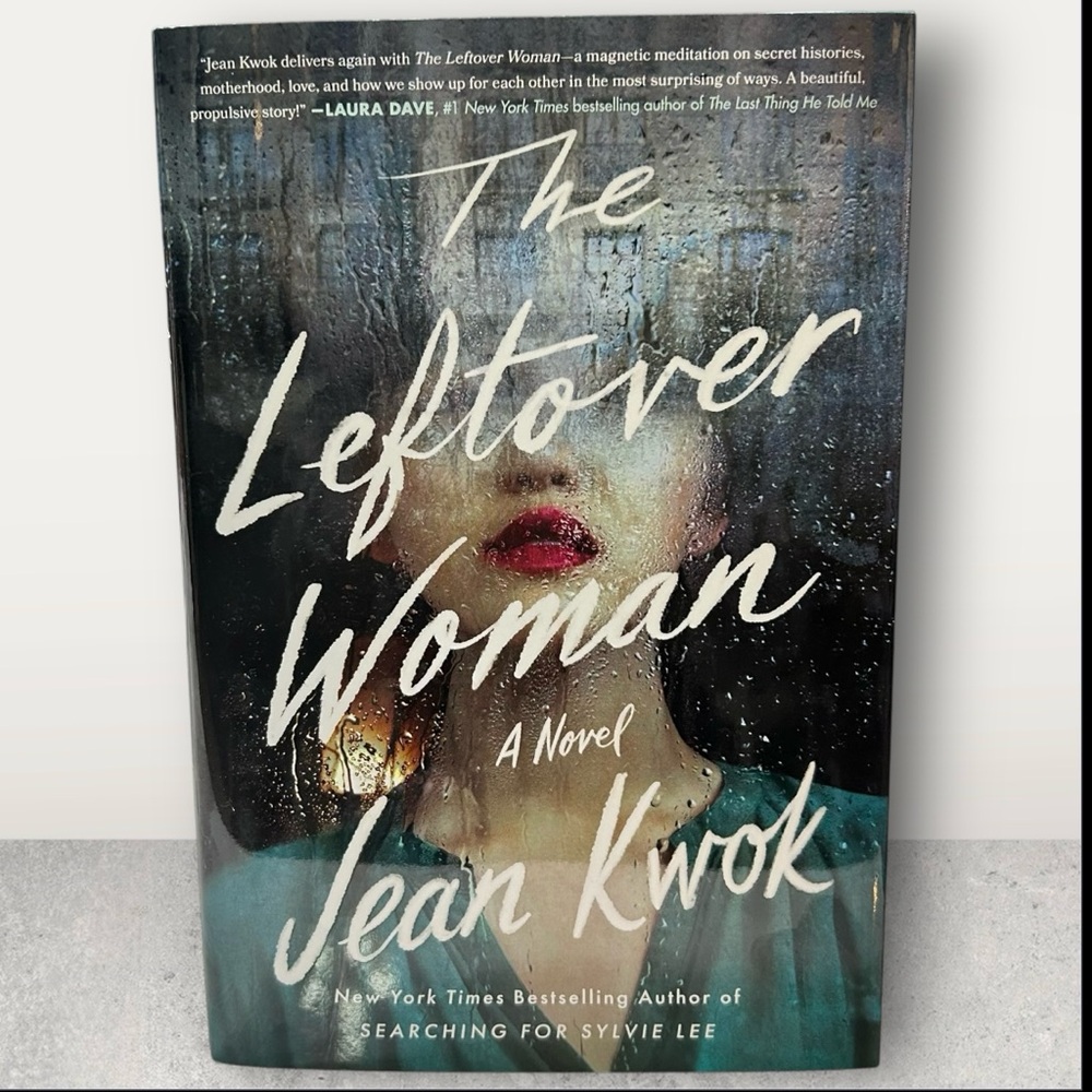 The Leftover Woman Novel by Jean Kwok